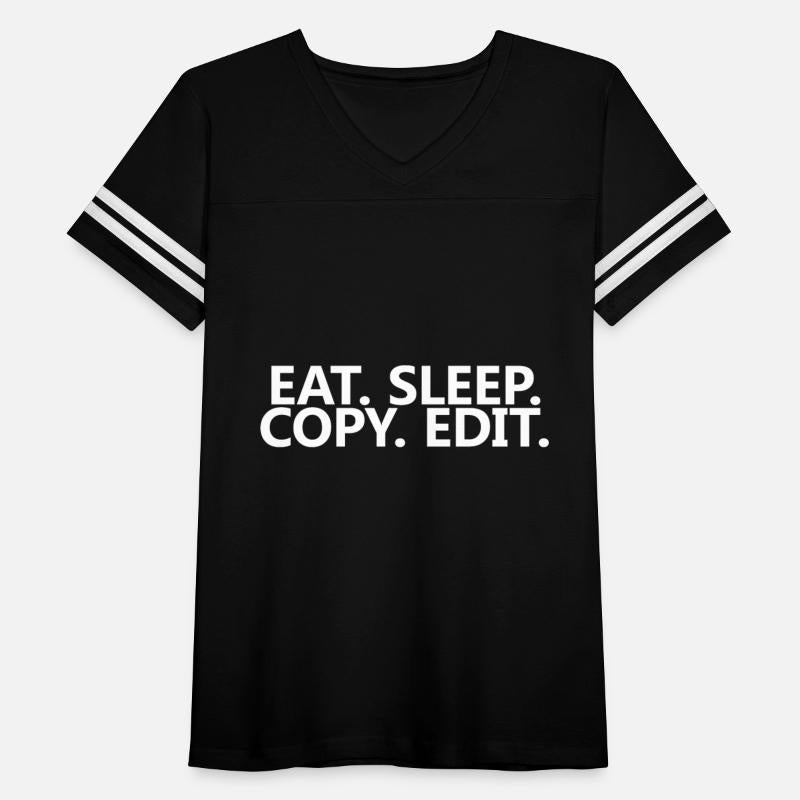 Eat Sleep Copy Edit 4