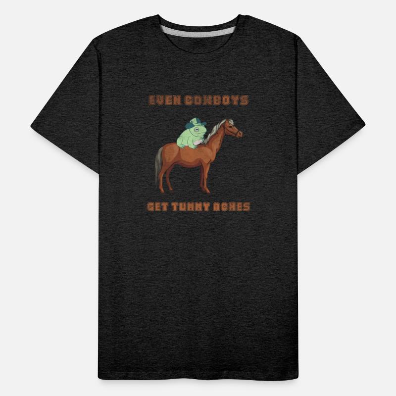 Even cowboys get tummy aches