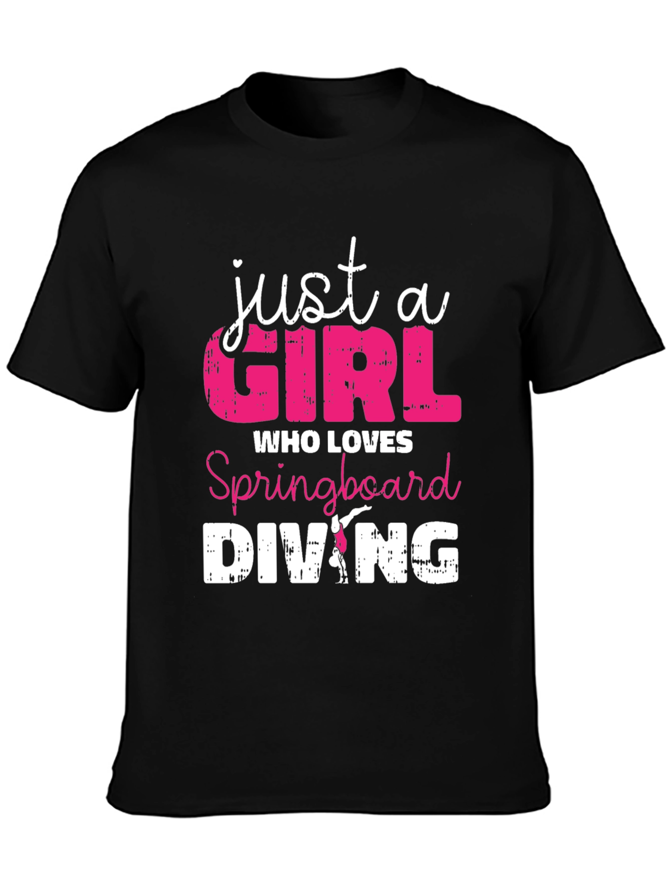Just a Girl Who Loves Springboard Diving T-Shirt