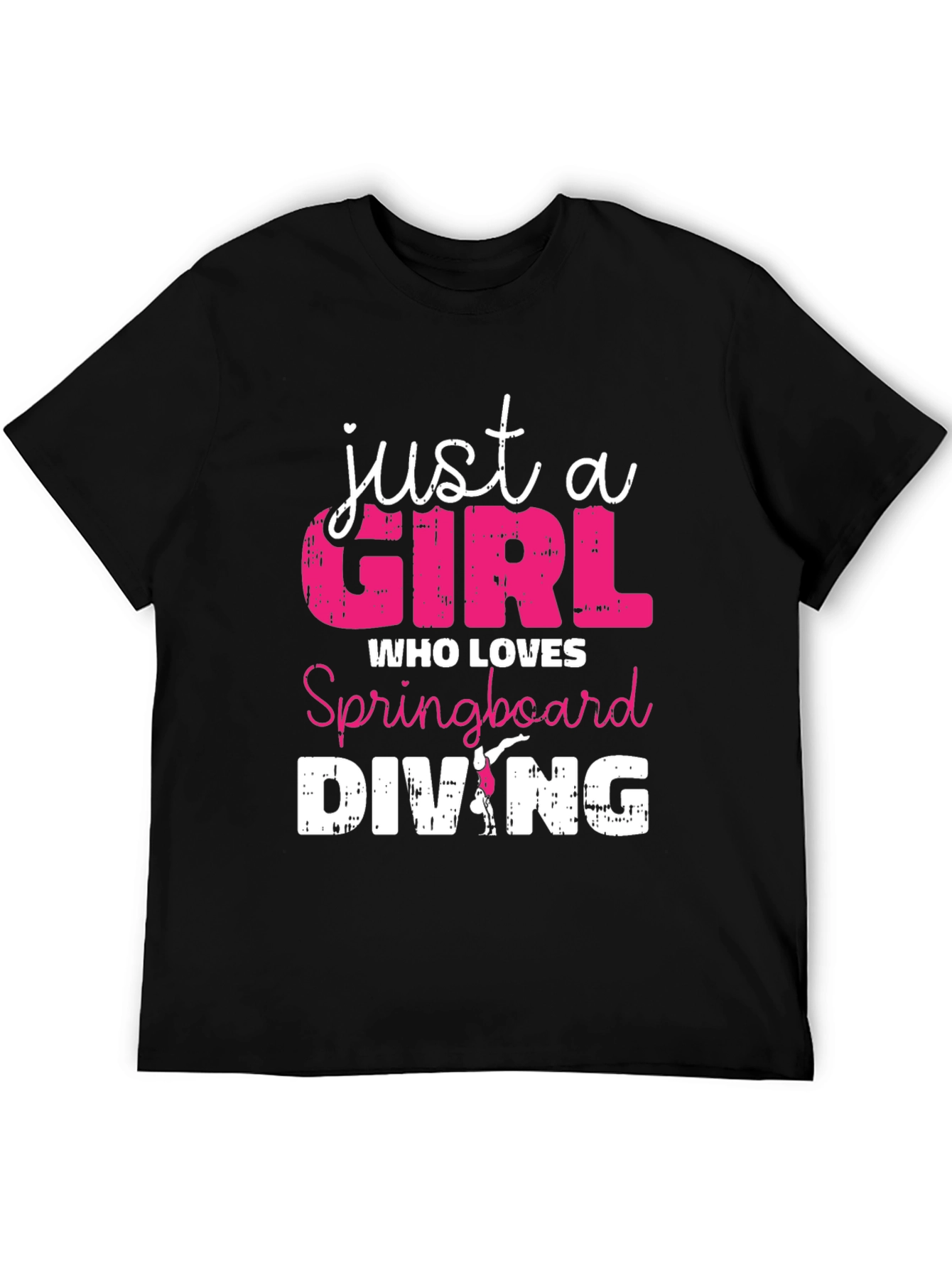 Just a Girl Who Loves Springboard Diving T-Shirt