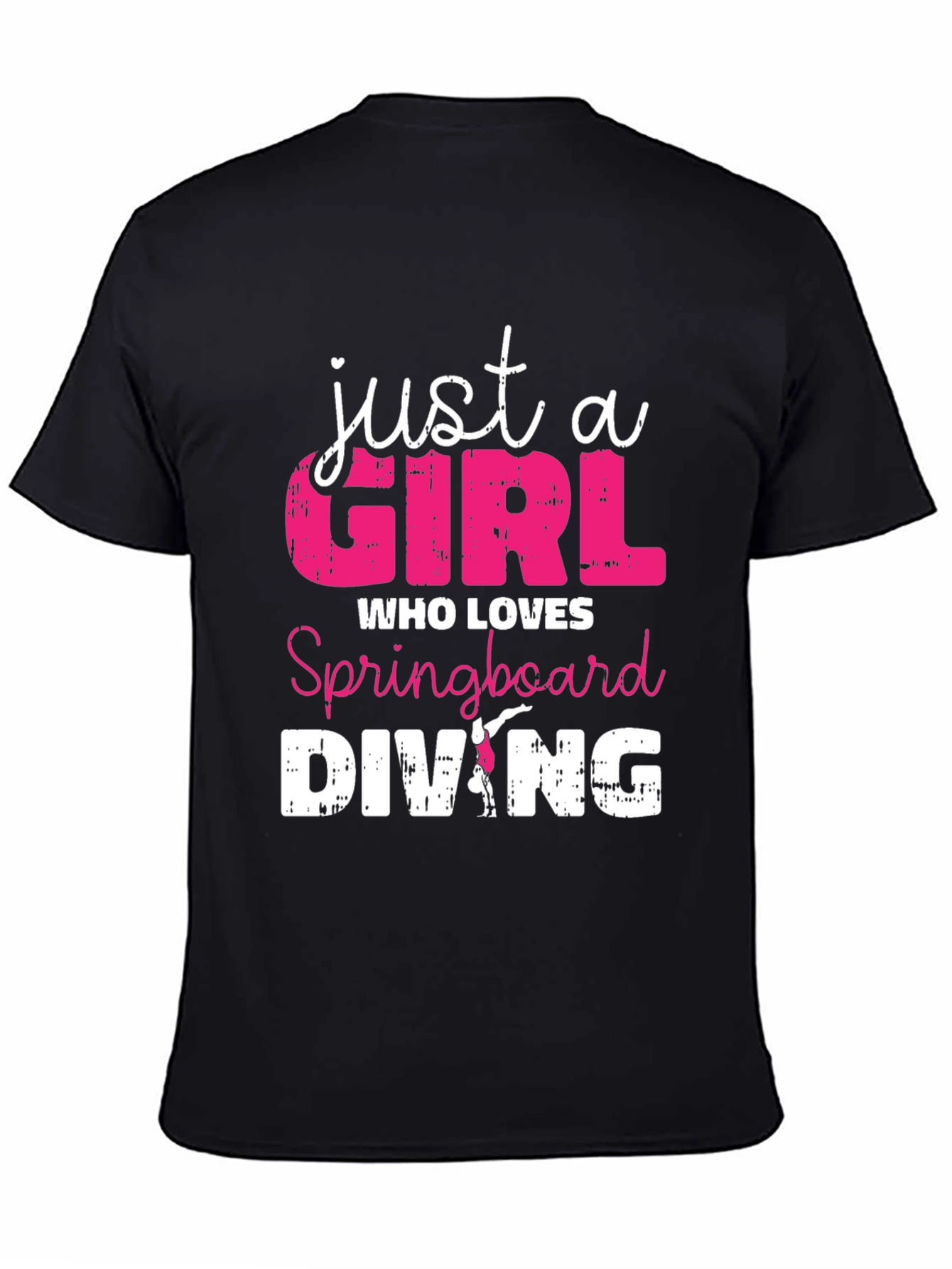 Just a Girl Who Loves Springboard Diving T-Shirt