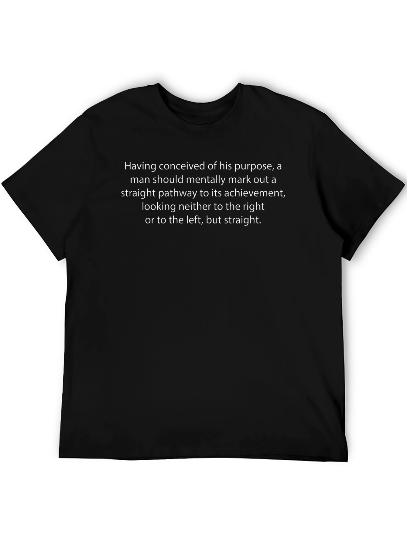 Inspirational Quote T-Shirt - Black