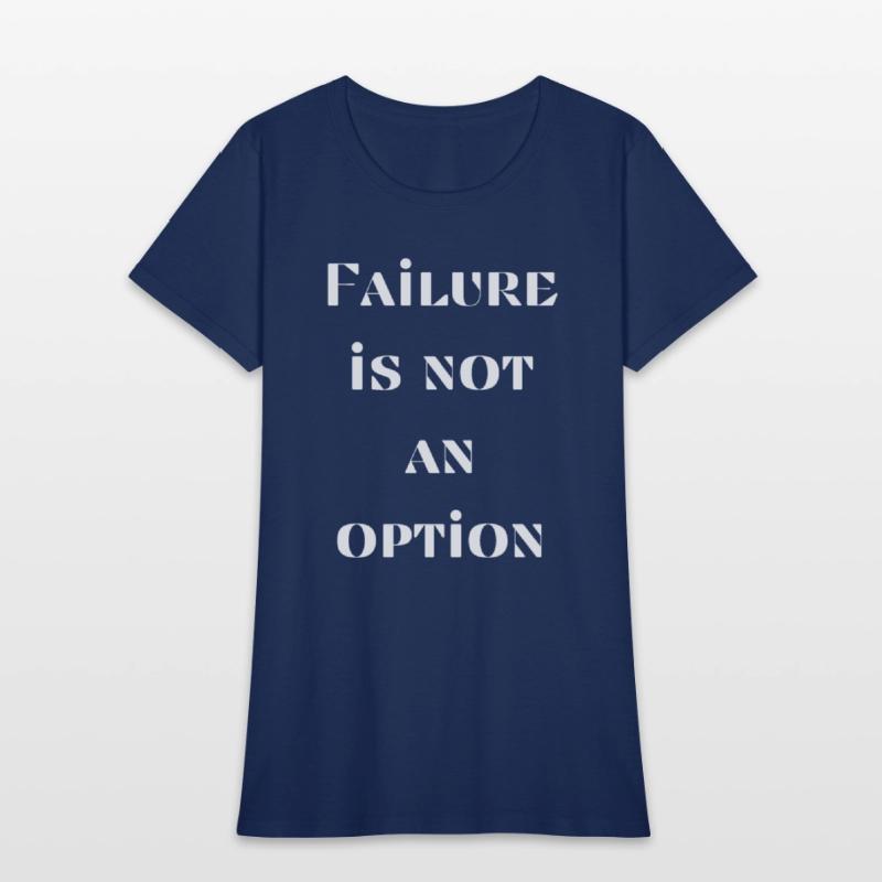 Failure is not an option