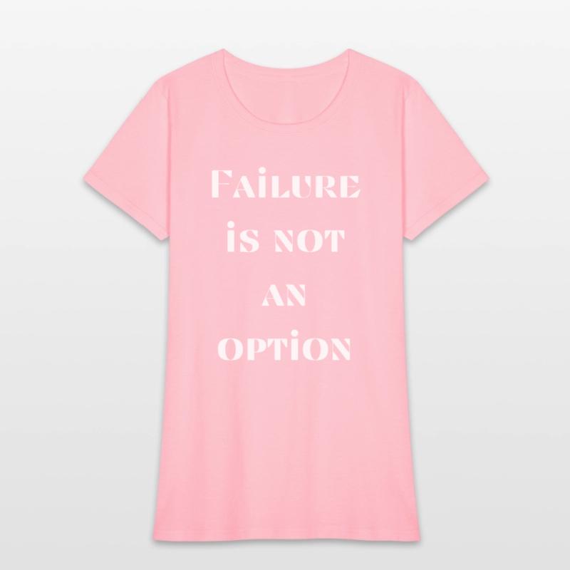 Failure is not an option