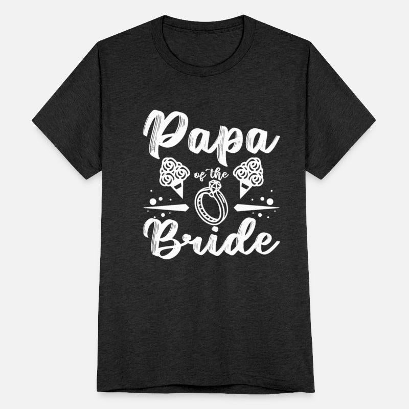 Father Dad of the Bride Papa of the Bride