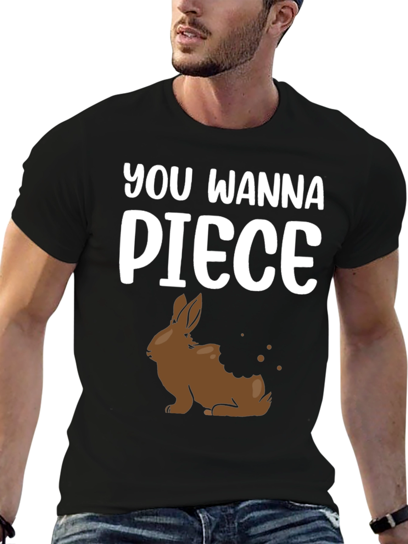 You Wanna Piece of This Chocolate Bunny Shirt