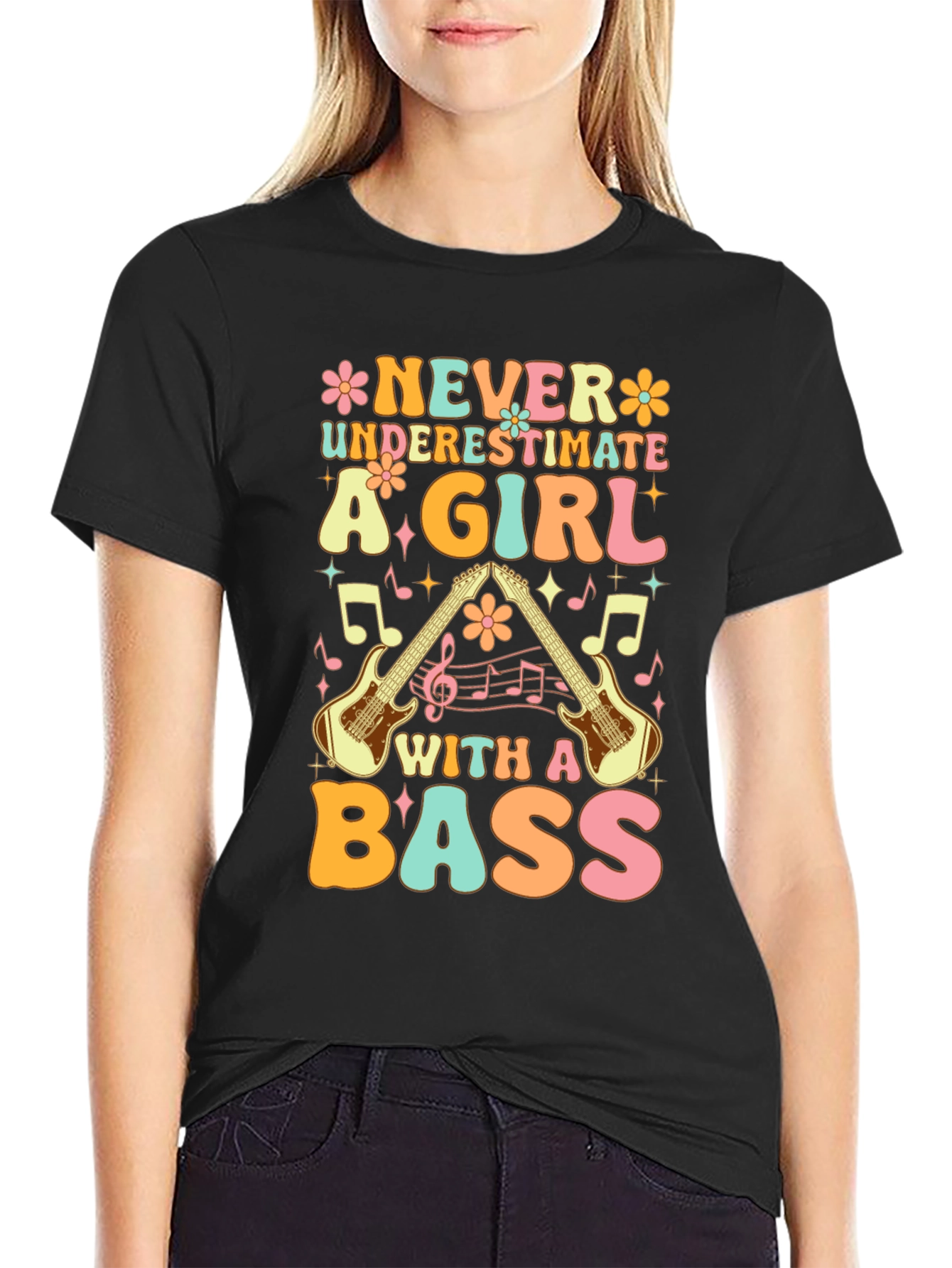 Never Underestimate a Girl with a Bass T-Shirt