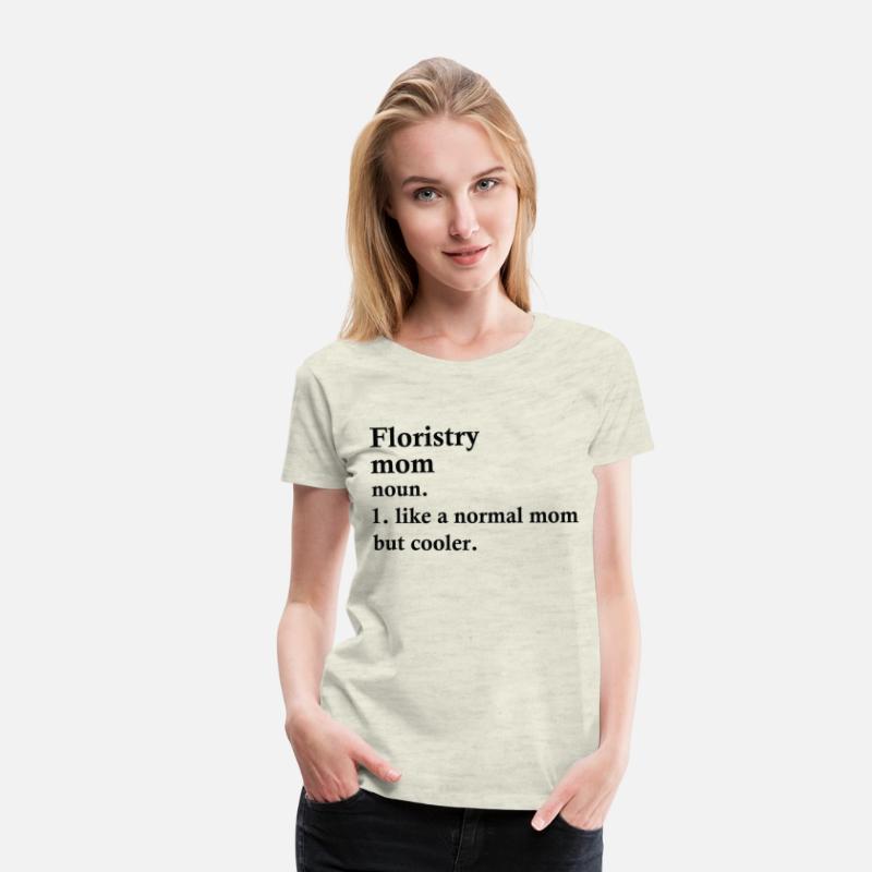 Floristry Mom Funny Florist Definition