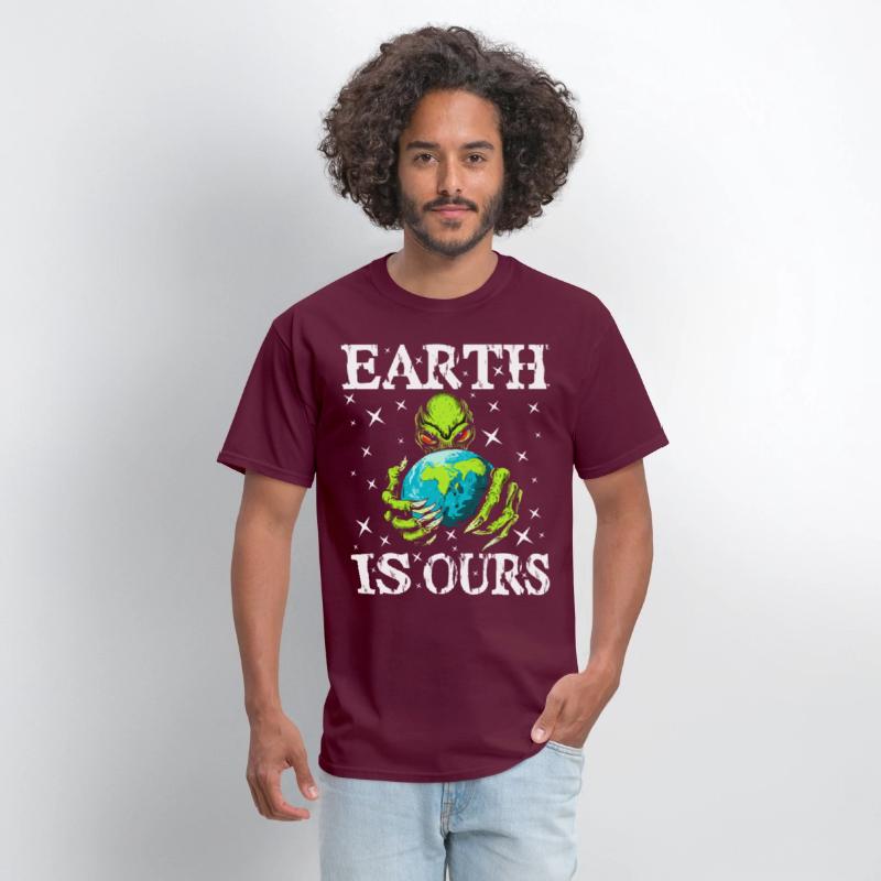 Funny Earth Is Ours - For Alien Earth Lovers