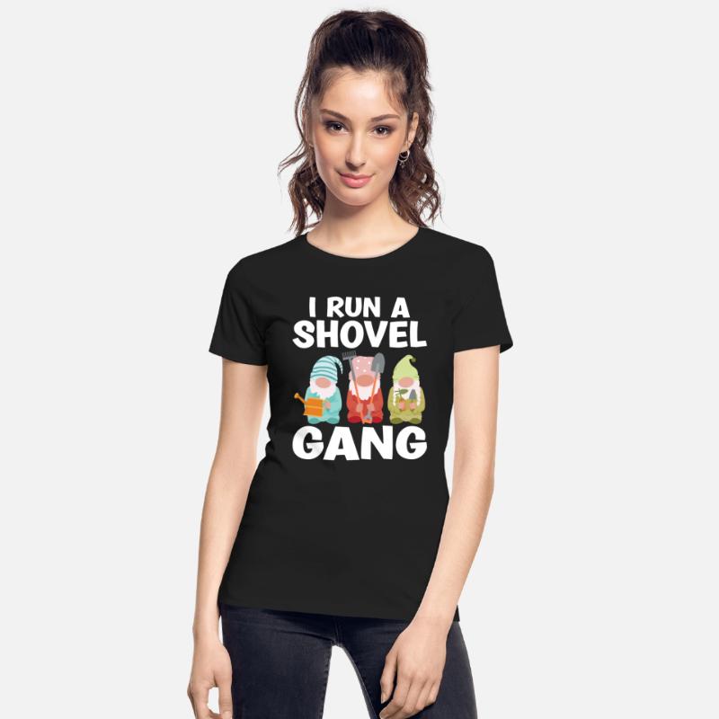 Funny Garden Gnome I run a shovel gang