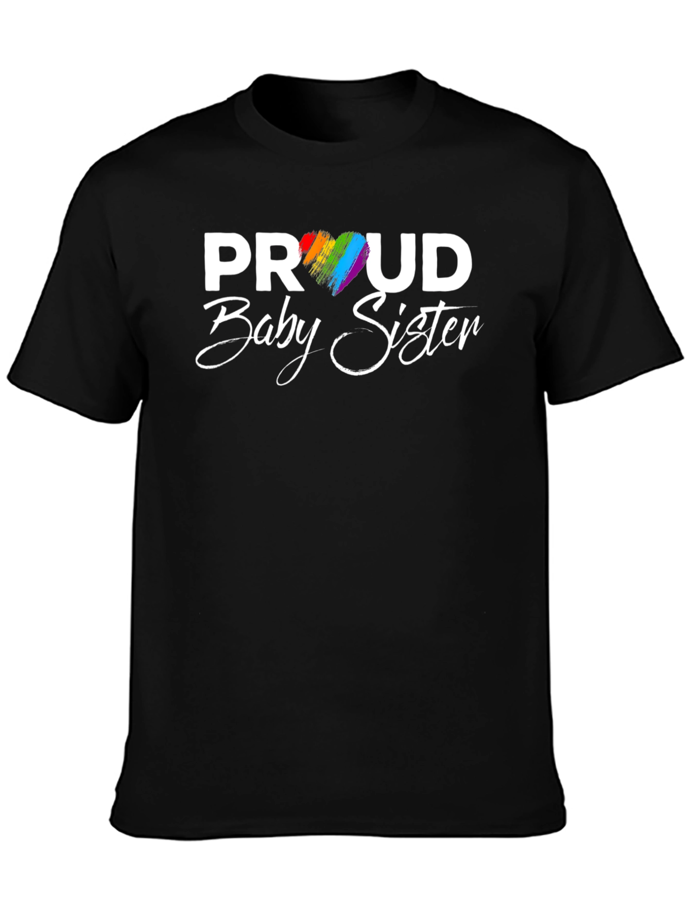 Proud Baby Sister LGBTQ+ T-Shirt