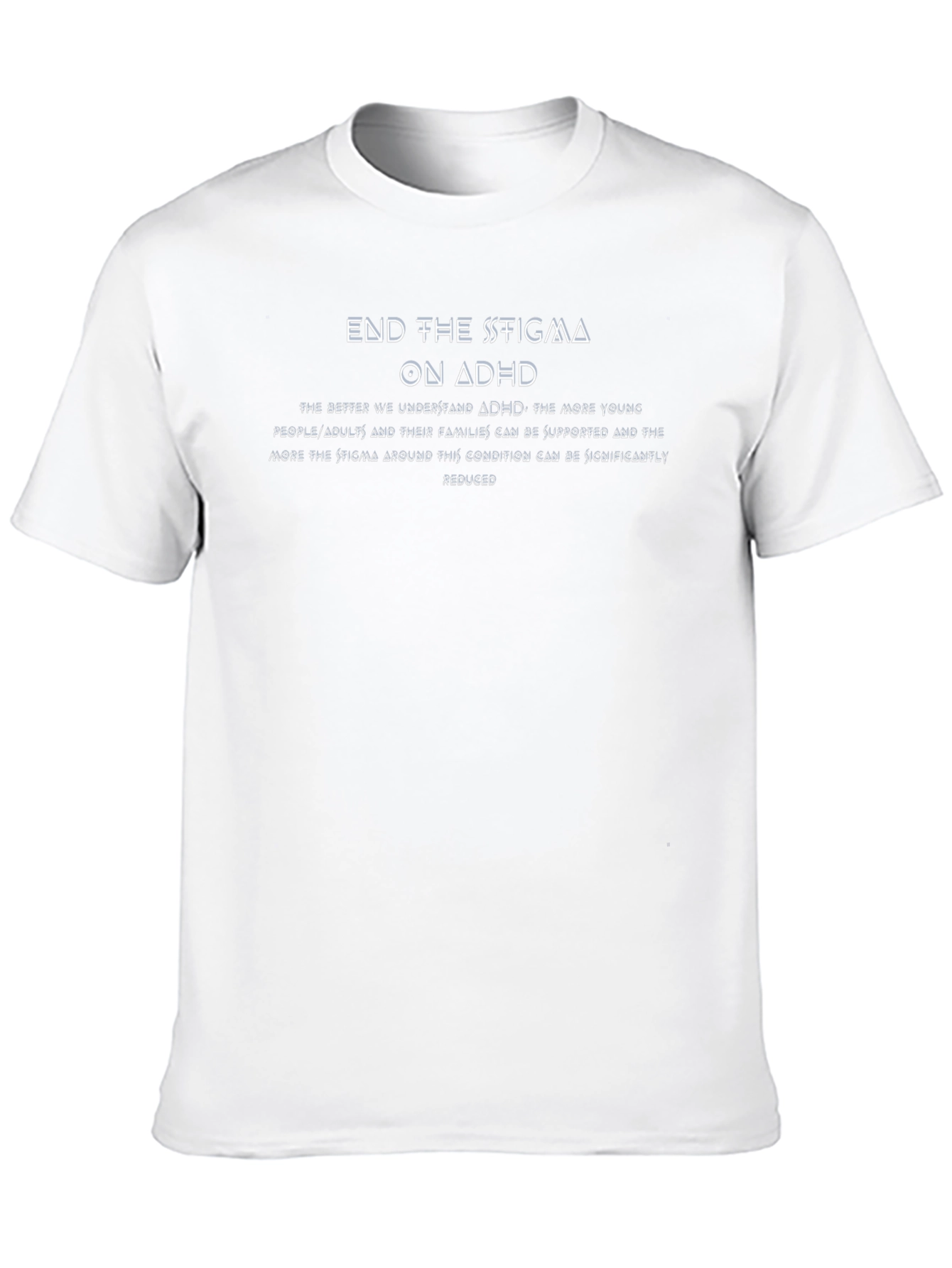 End the Stigma on ADHD Awareness Tee