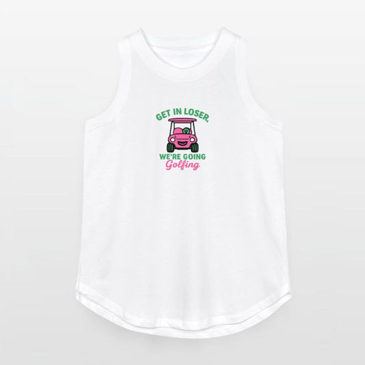 Get In Loser We're Going Golfing Funny