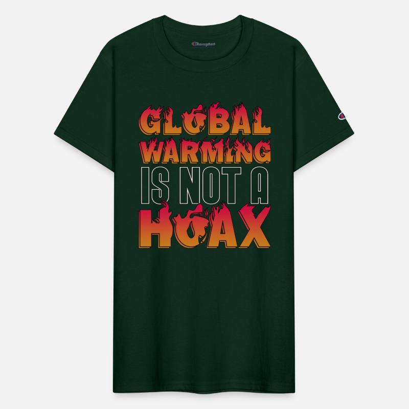 Global Warming Is Not A Hoax Environment Awareness