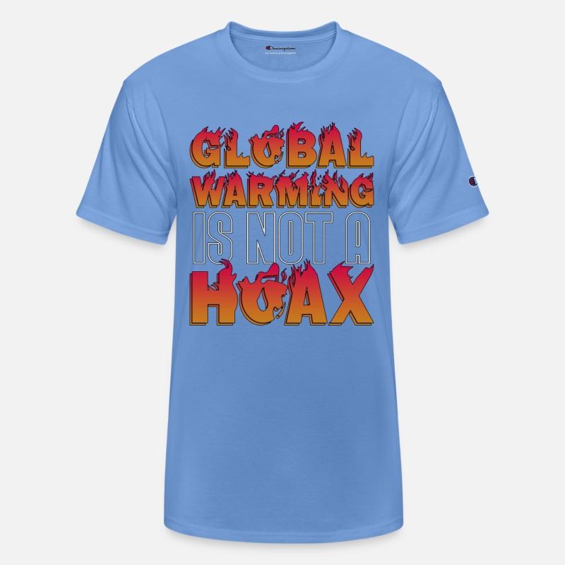 Global Warming Is Not A Hoax Environment Awareness