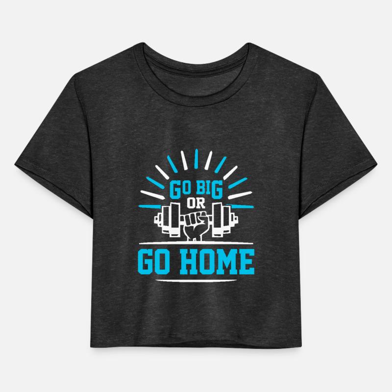 Go Big Or Go Home - Sport