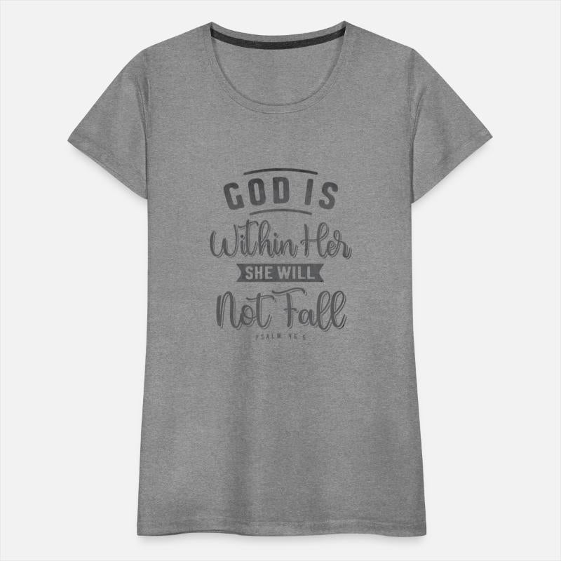 God is Within Her She Will Not Fall - Religious