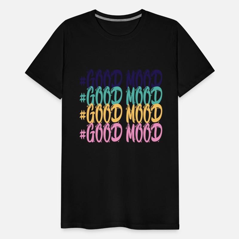 GOOD MOOD! funny design with positif message