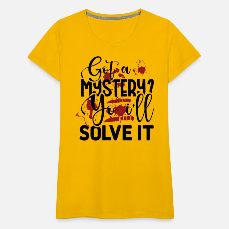 Got a mystery yo i ll solve it