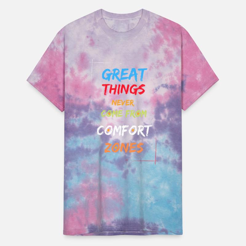 Great things never come from comfort zones