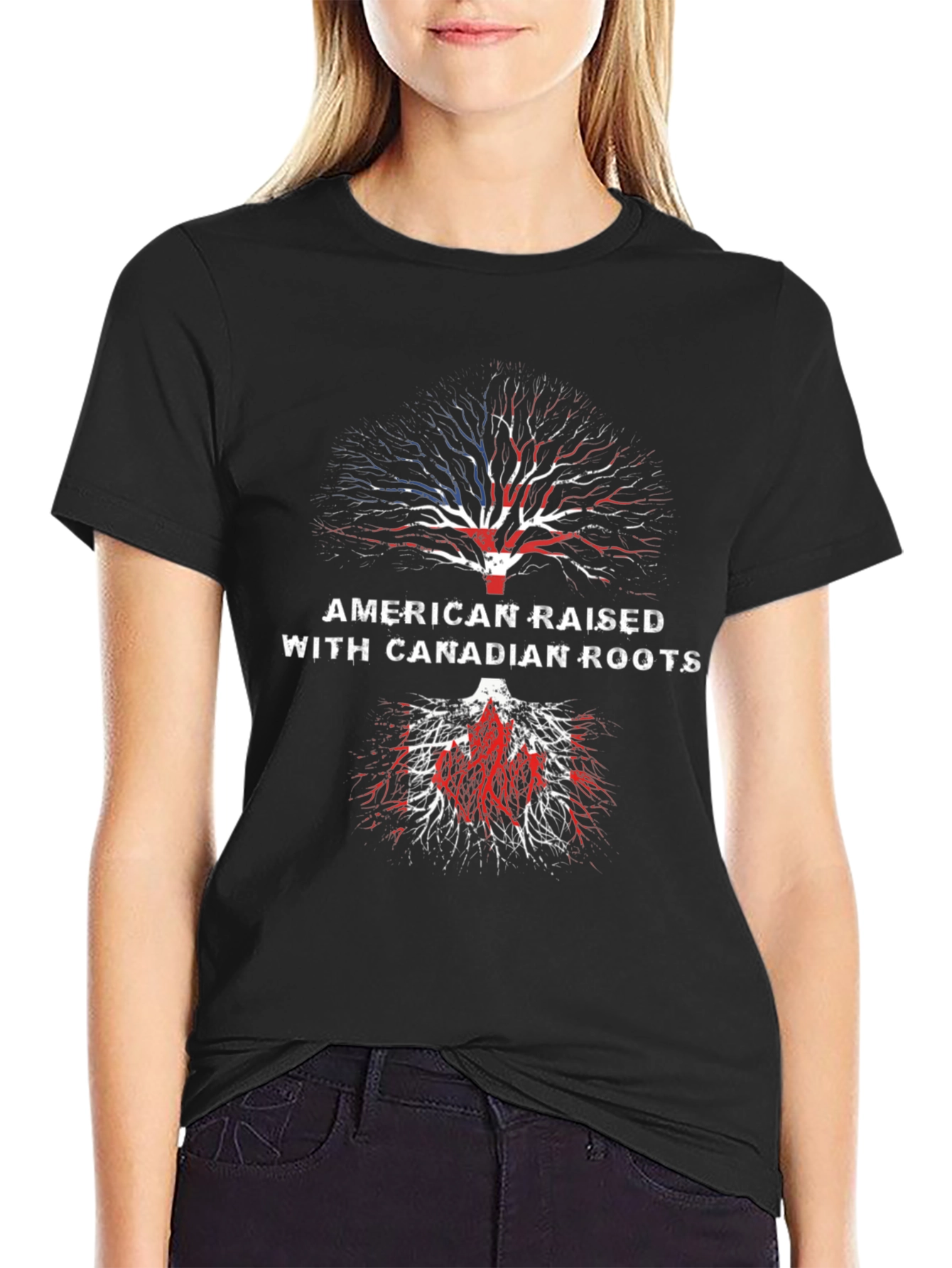 American Raised with Canadian Roots T-Shirt