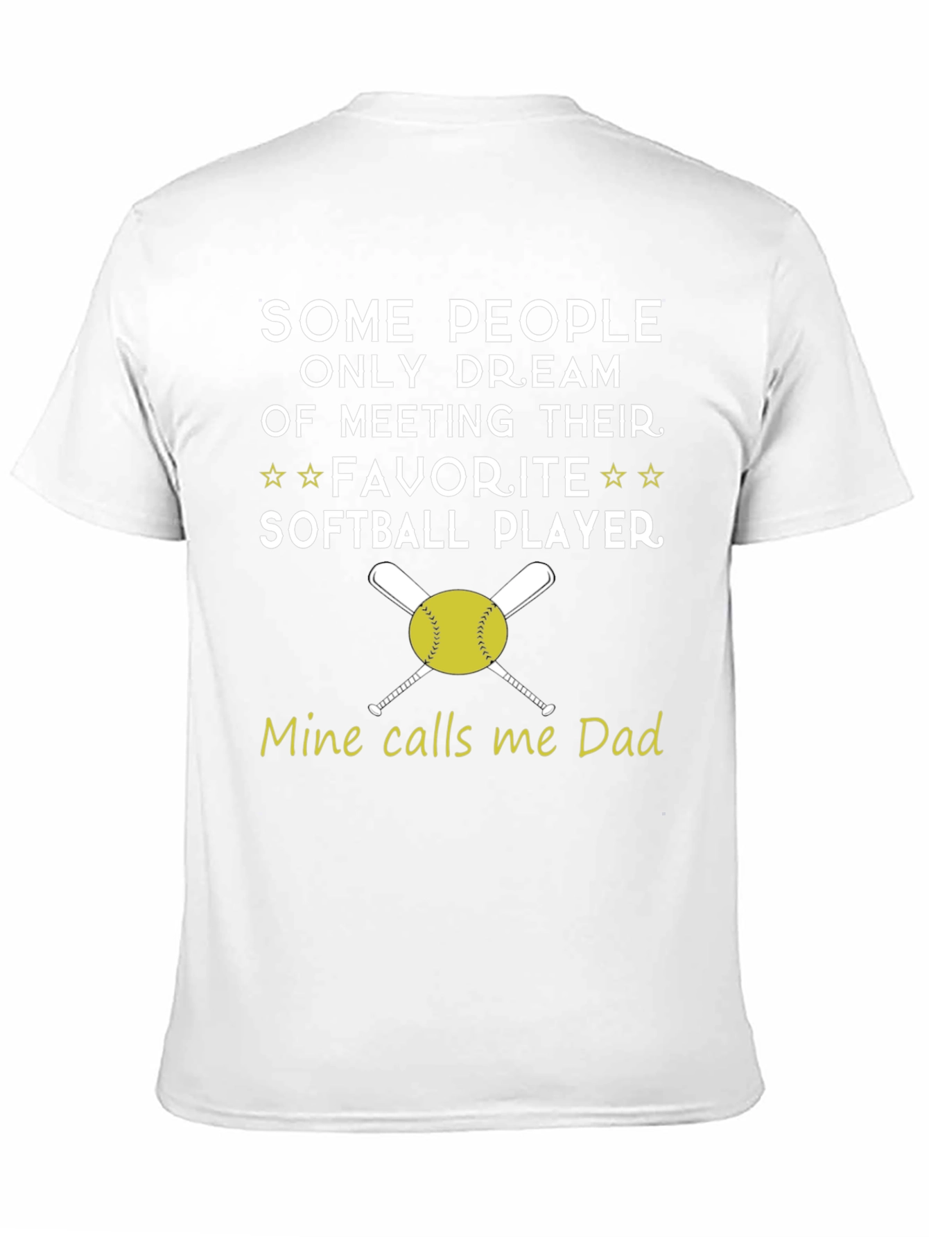 Softball Dad T-Shirt - Favorite Player