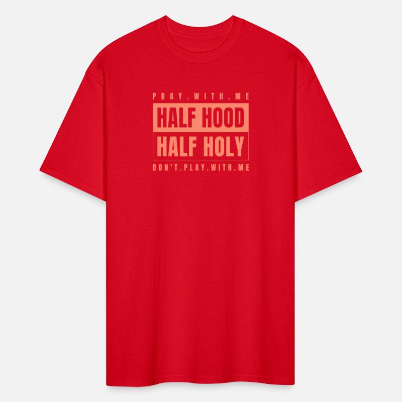Half Hood Half Holy - Pray With Me Don'T Play