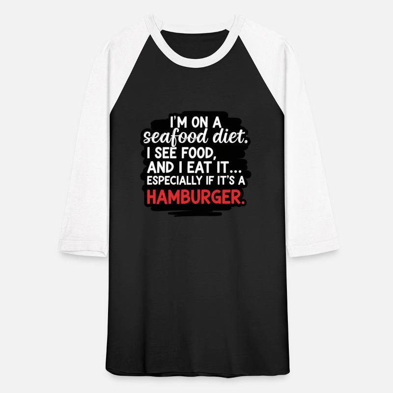 Hamburger Diet Funny Quote