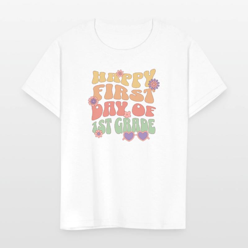 Happy First Day Of 1st Grade | Groovy Design
