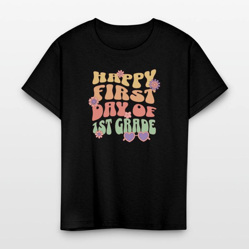 Happy First Day Of 1st Grade | Groovy Design