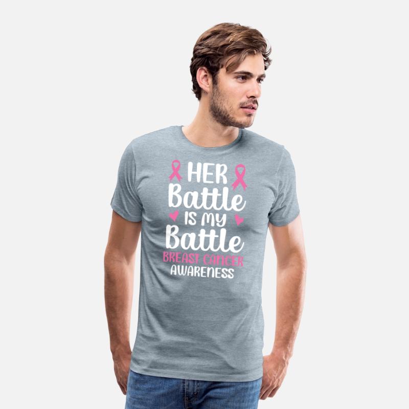 Her Battle Is My Battle Breast Cancer Awareness