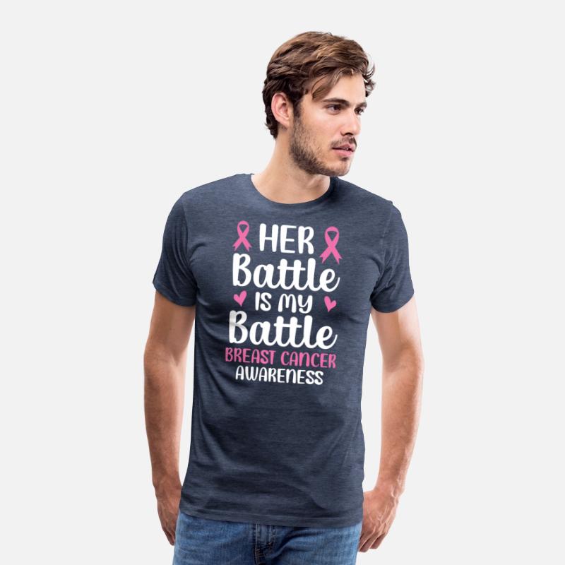 Her Battle Is My Battle Breast Cancer Awareness