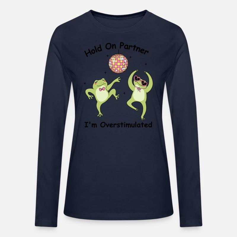 Hold On Partner I'm Overstimulated