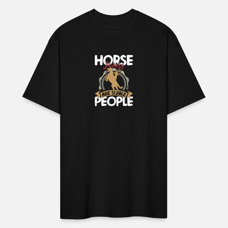 Horse Lovers Are Stable People Horseback Riding Gi
