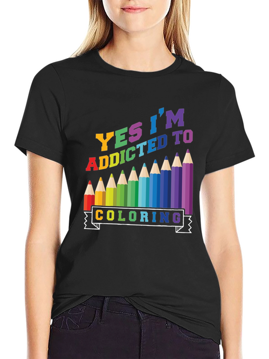 Addicted to Coloring Graphic Tee