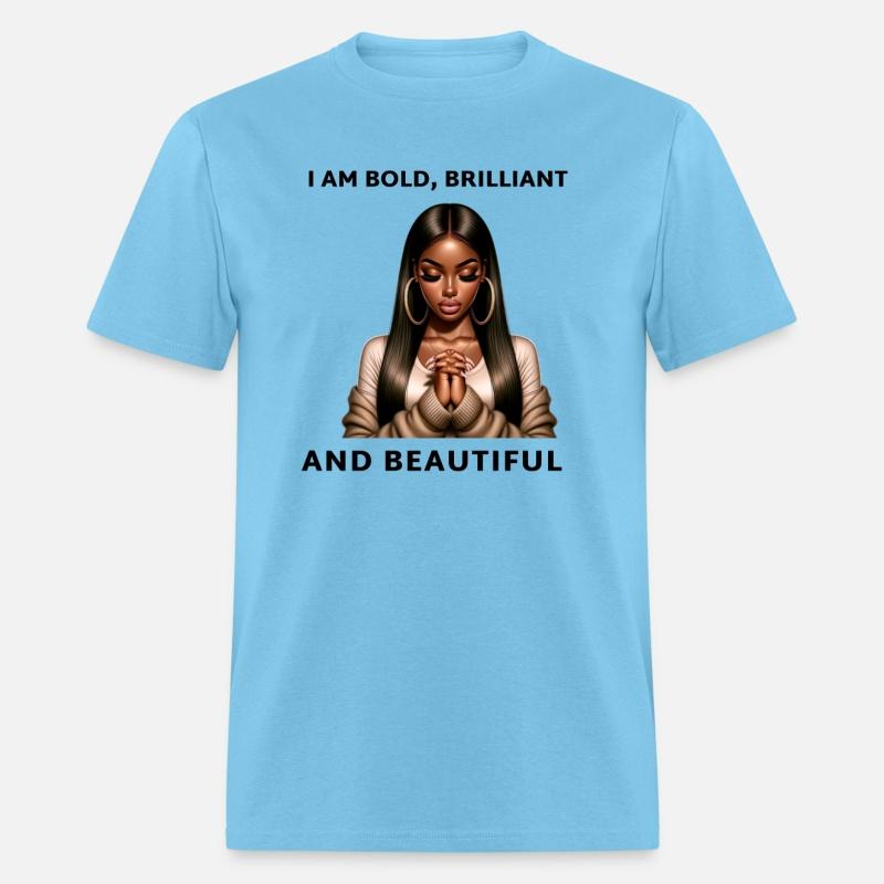 I am Bold Brilliant and Beautiful