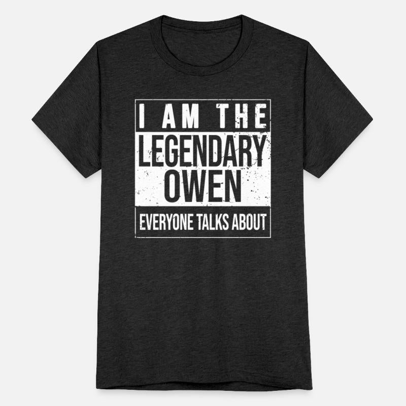 I am the legendary shirt, gift idea for Owen