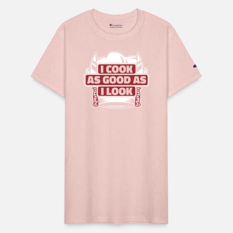 I Cook As Good As I Look Chef De Cuisine Sous