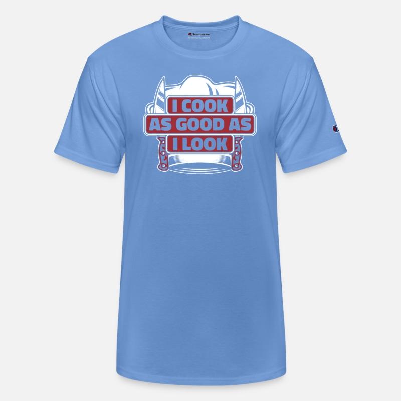 I Cook As Good As I Look Chef De Cuisine Sous