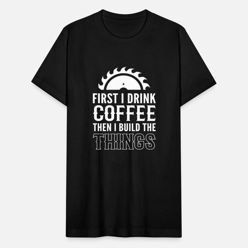 I Drink Coffee Cabinetmaker Gift