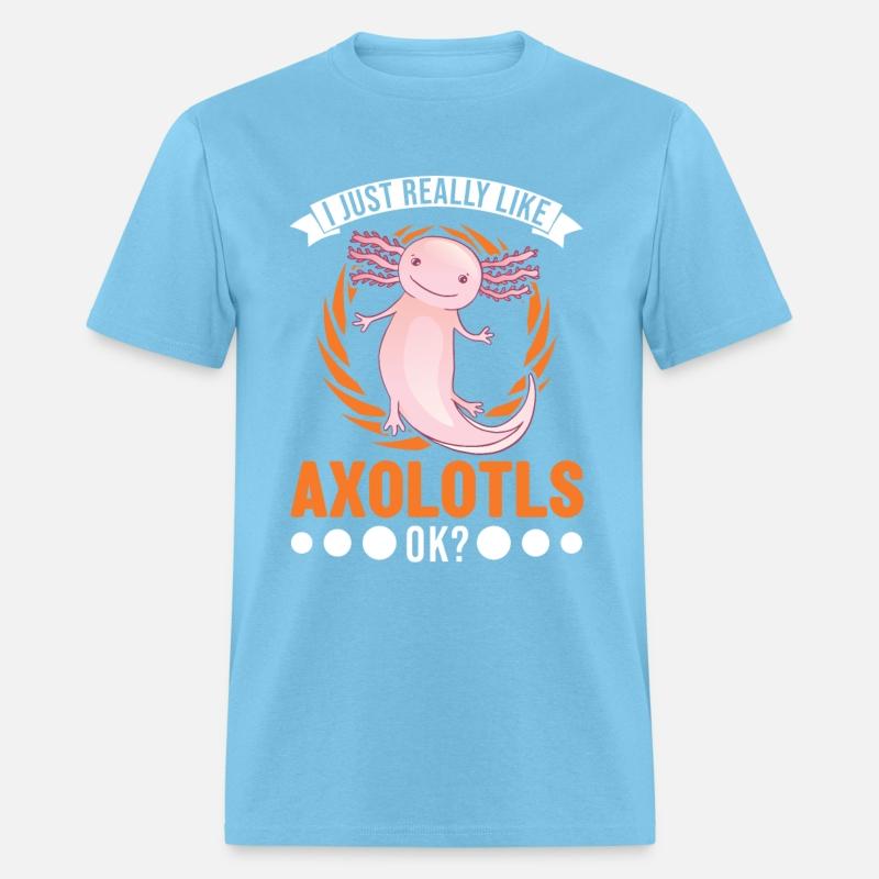 I Just Really Like Axolotl's Tailed Amphibian