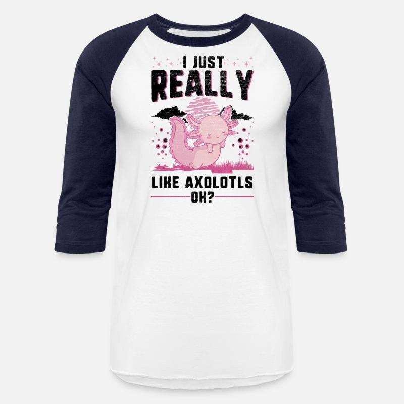 I Just Really Like Axolotl's Tailed Amphibian