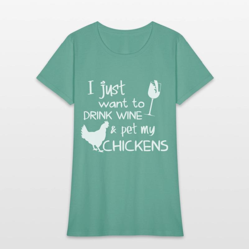 I just want to drink wine and pet my chicken wine