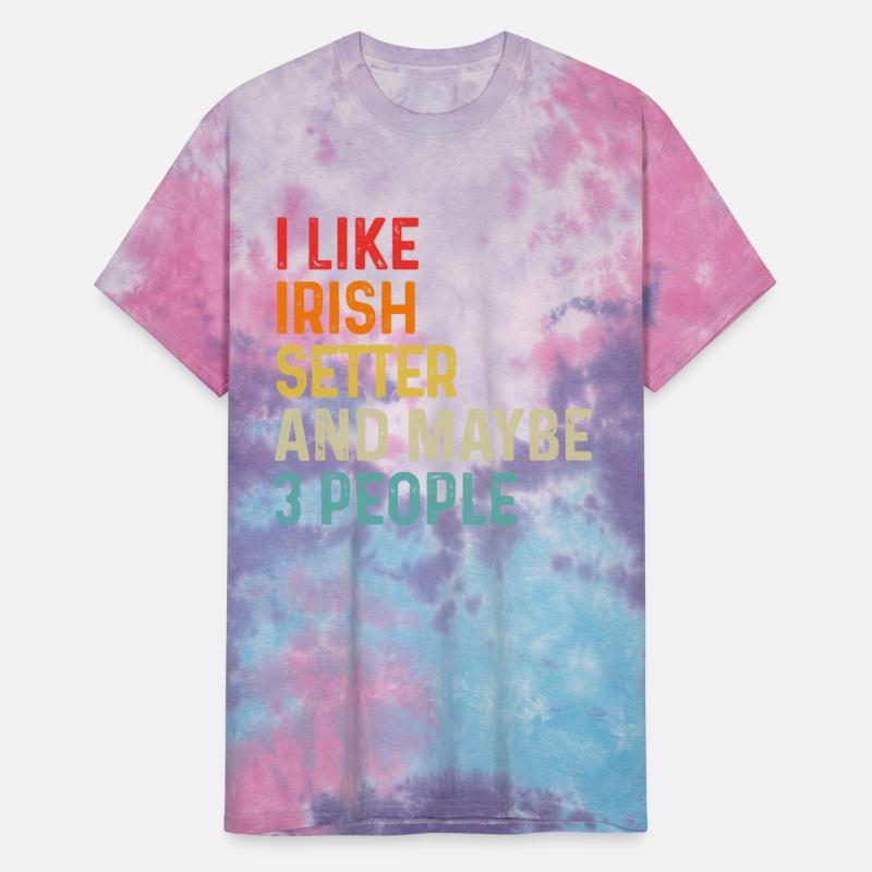 I Like Irish Setter And Maybe 3 People Dog Lover