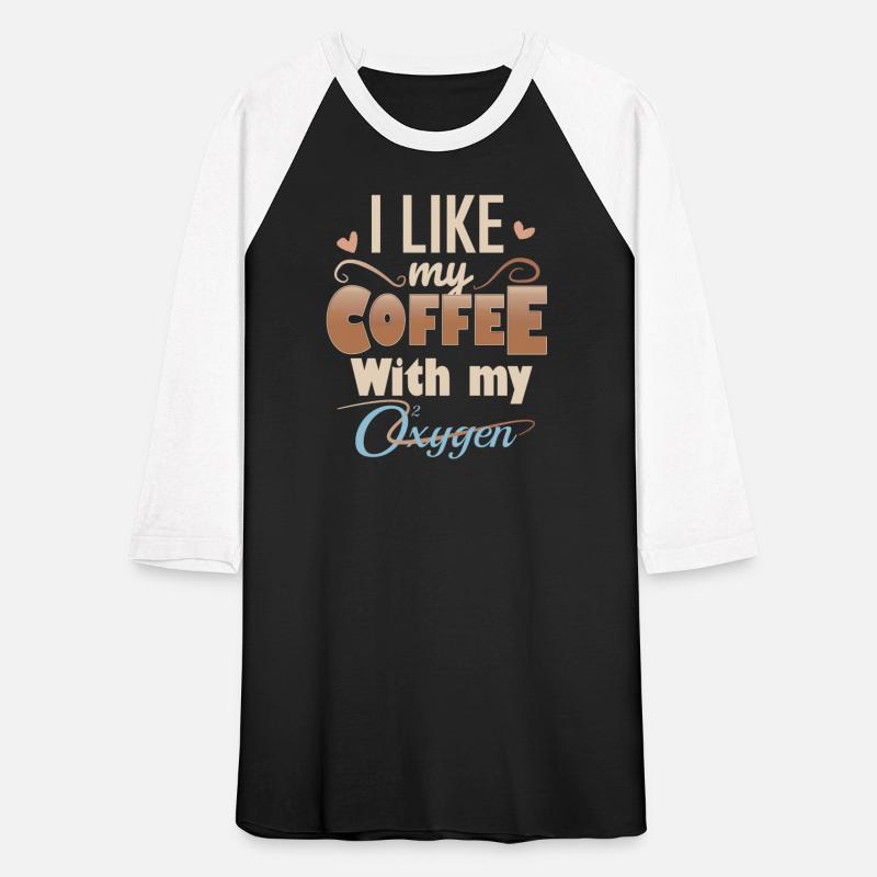 I Like My Coffee With My Oxygen