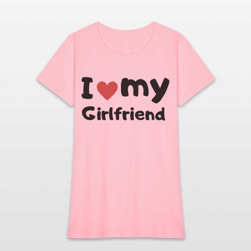 I Love My Girlfriend Tee: Affection, Devotion, Rom