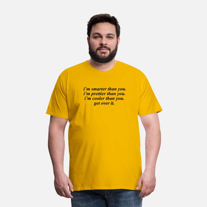 i m smarter than you i m prettier than you