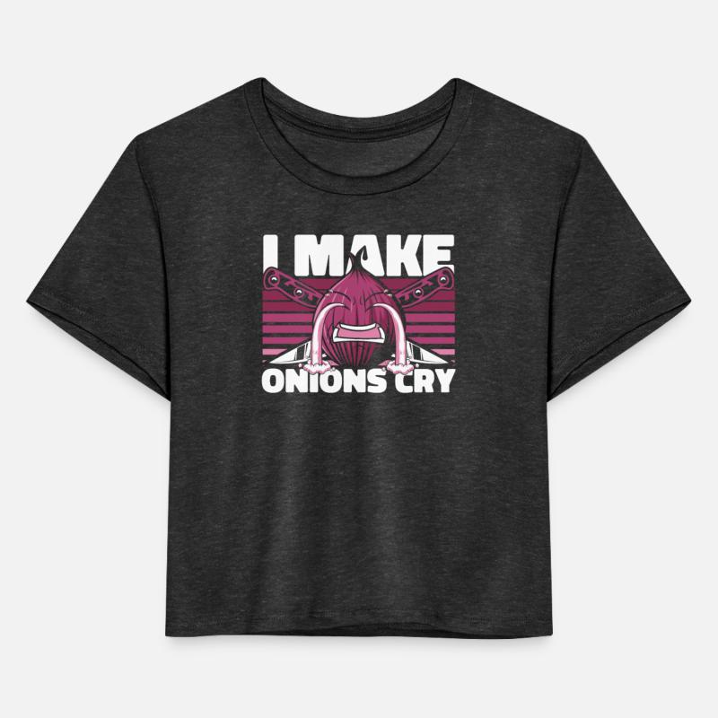I Make Onions Cry Cook Chef De Cuisine Sous Chef