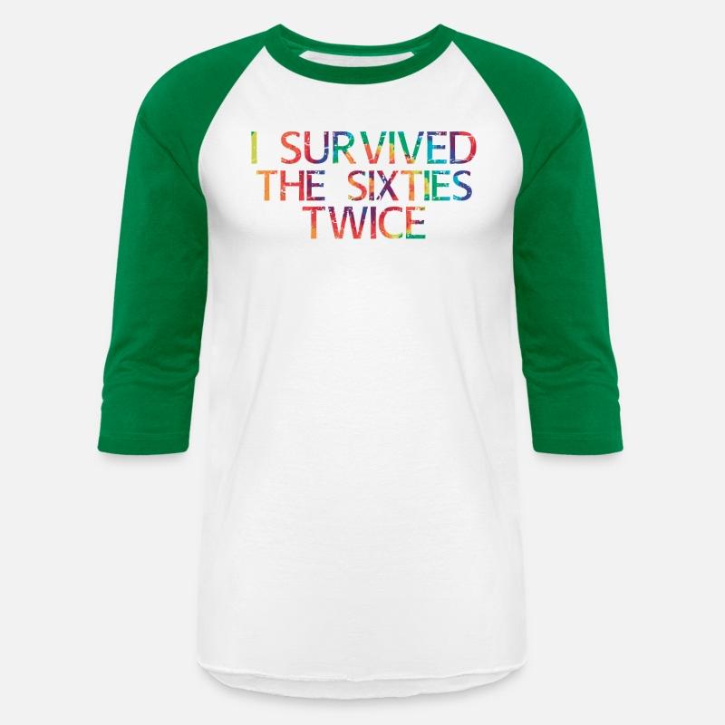 I Survived The 60S Twice 70Th Birthday