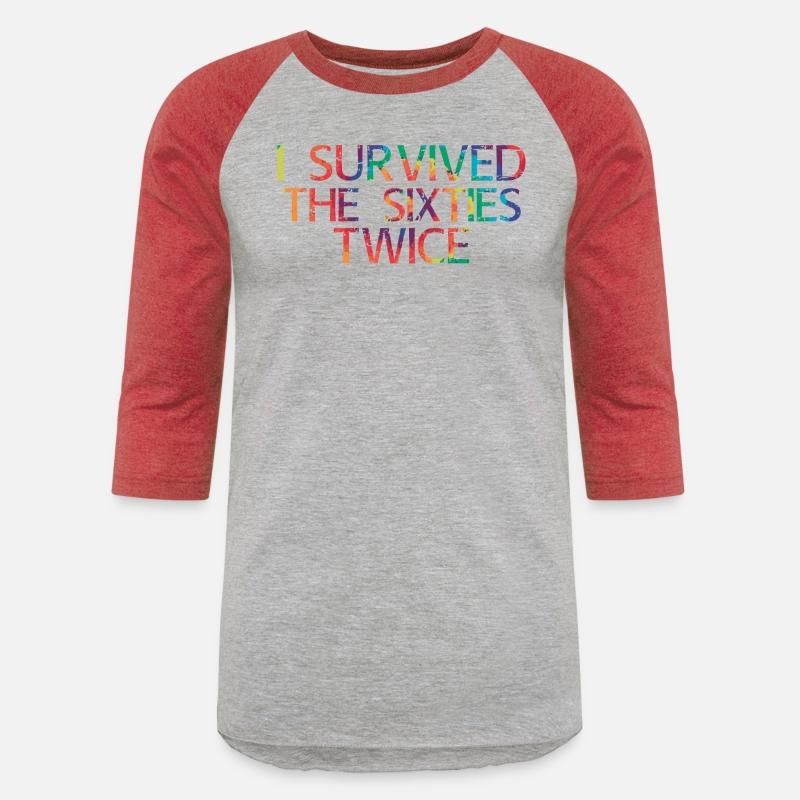 I Survived The 60S Twice 70Th Birthday